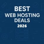 Best Web Hosting Deals 2026